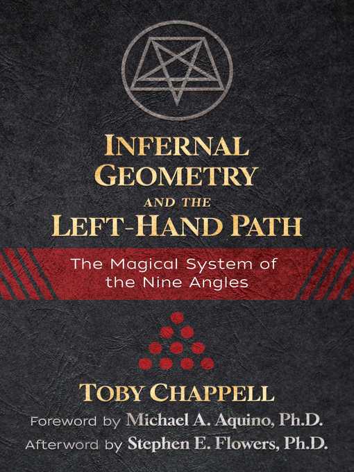 Title details for Infernal Geometry and the Left-Hand Path by Toby Chappell - Wait list